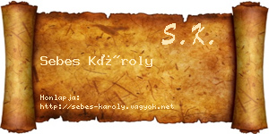 Sebes Károly névjegykártya